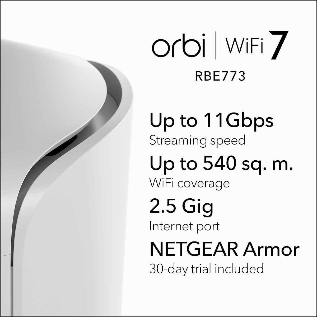 Netgear Orbi® BE11000 Tri-band Mesh Wi-Fi 7 Add-on Satellite (White)